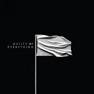 Nothing-Guilty-Of-Everything-608x608