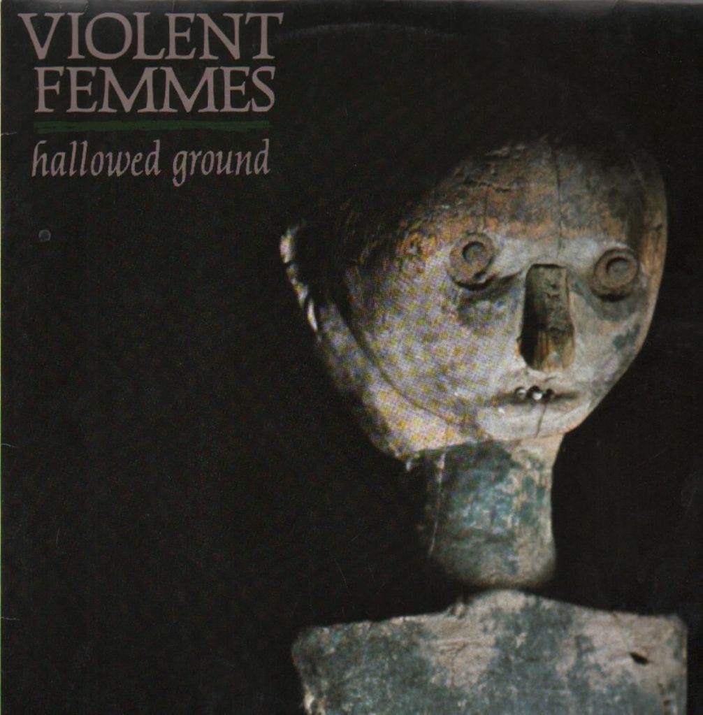 violentfemmes-hallowedground(2)